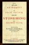 [Gutenberg 64069] • The most notable Antiquity of Great Britain, vulgarly called Stone-Heng, on Salisbury Plain / Restored by Inigo Jones Esquire, Architect Generall to the late King